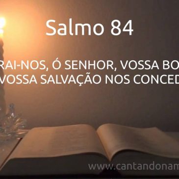 20/01/2017   –   Salmo 84