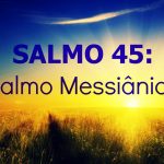 28/03/2017   –   Salmo 45