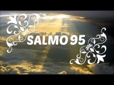 04/09 – Salmo 95