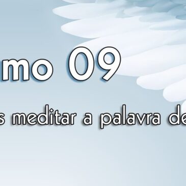 25/11 – Salmo 09