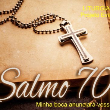 03 02 Salmo 70